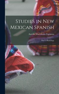 Produktbild: Studies in New Mexican Spanish: Part I: Phonology