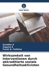 Produktbild: Wirksamkeit von Interventionen durch akkreditierte soziale Gesundheitsaktivisten