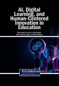 Produktbild: AI, Digital Learning, and Human-Centered Innovation in Education