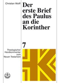 Bild vom Artikel Der erste Brief des Paulus an die Korinther vom Autor Christian Wolff