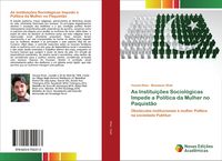 Produktbild: As Institui&ccedil;&otilde;es Sociol&oacute;gicas Impede a Pol&iacute;tica da Mulher no Paquist&atilde;o