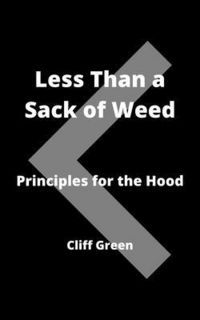 Produktbild: Less Than a Sack of Weed