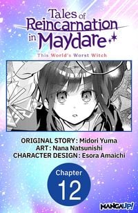 Produktbild: Tales of Reincarnation in Maydare: This World's Worst Witch #012