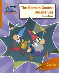 Produktbild: Reading Planet: Rocket Phonics - Target Practice - The Garden Gnome Detectives - Orange