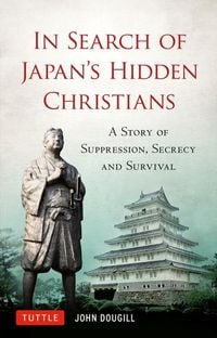 Produktbild: In Search of Japan's Hidden Christians