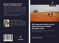 Produktbild: Een regionale studie van het district Bankura in West-Bengalen, India