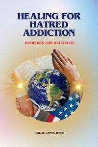Produktbild: Healing For Hatred Addiction