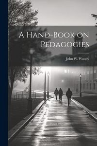 Produktbild: A Hand-book on Pedagogies