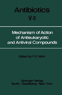 Produktbild: Mechanism of Action of Antieukaryotic and Antiviral Compounds