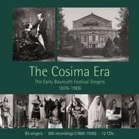 Produktbild: The Cosima Era - The Early Bayreuth Festival Singe