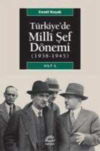 Produktbild: T&uuml;rkiyede Milli Sef D&ouml;nemi 1938 1945 Cilt 1