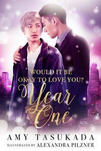 Produktbild: Year One (Would it Be Okay to Love You?, #2)