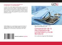 Produktbild: Comparaci&oacute;n de la Hernioplastia de Lichtenstein y la de Bendavid