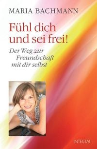 Produktbild: F&uuml;hl dich und sei frei!