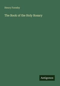 Produktbild: The Book of the Holy Rosary