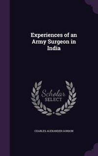 Produktbild: Experiences of an Army Surgeon in India