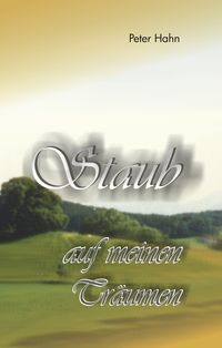 Produktbild: Staub auf meinen Tr&auml;umen