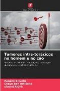 Produktbild: Tumores intra-tor&aacute;cicos no homem e no c&atilde;o