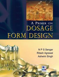 Produktbild: A Primer on Dosage Form Design