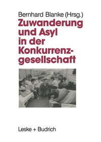 Produktbild: Zuwanderung und Asyl in der Konkurrenzgesellschaft