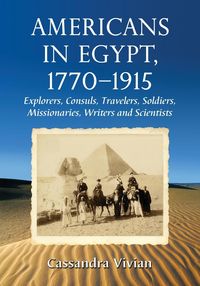 Produktbild: Americans in Egypt, 1770-1915