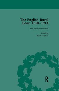 Produktbild: The English Rural Poor, 1850-1914 Vol 2