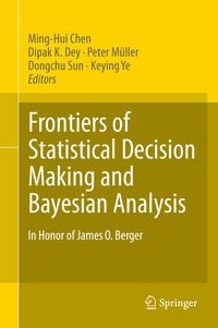 Produktbild: Frontiers of Statistical Decision Making and Bayesian Analysis