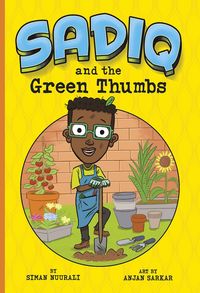 Produktbild: Sadiq and the Green Thumbs