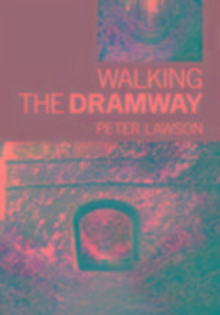 Produktbild: Lawson, P: Walking the Dramway