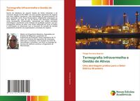 Produktbild: Termografia Infravermelha e Gest&atilde;o de Ativos