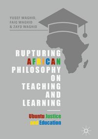Produktbild: Rupturing African Philosophy on Teaching and Learning