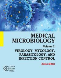 Produktbild: Medical Microbiology Volume 2: Virology, Mycology, Parasitology, and Infection Control