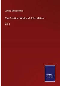 Produktbild: The Poetical Works of John Milton