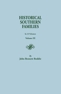 Produktbild: Historical Southern Families. in 23 Volumes. Voume III