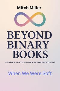Produktbild: When We Were Soft