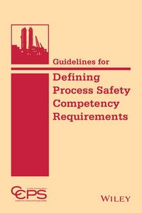 Produktbild: Guidelines for Defining Process Safety Competency Requirements