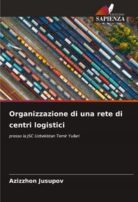 Produktbild: Organizzazione di una rete di centri logistici
