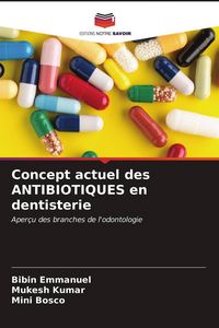 Produktbild: Concept actuel des ANTIBIOTIQUES en dentisterie