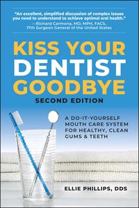 Produktbild: Kiss Your Dentist Goodbye