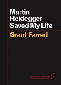 Produktbild: Farred, G: Martin Heidegger Saved My Life