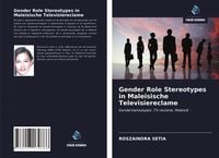 Produktbild: Gender Role Stereotypes in Maleisische Televisiereclame