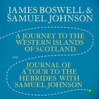 Produktbild: A Journey to the Western Islands of Scotland & Journal of a Tour to the Hebrides with Samuel Johnson