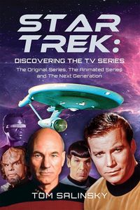 Produktbild: Star Trek: Discovering the TV Series