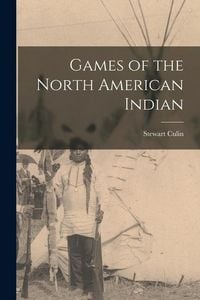 Produktbild: Games of the North American Indian