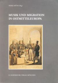 Bild vom Artikel Musik und Migration in Ostmitteleuropa vom Autor Heike Müns