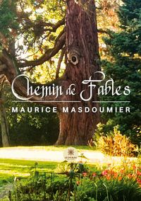 Produktbild: Masdoumier, M: Chemin de Fables