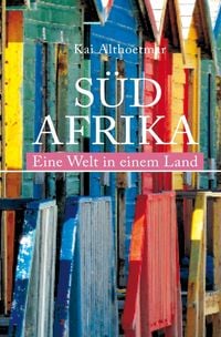 Produktbild: S&uuml;dafrika. Eine Welt in einem Land
