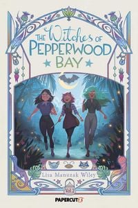 Produktbild: The Witches of Pepperwood Bay Vol. 2