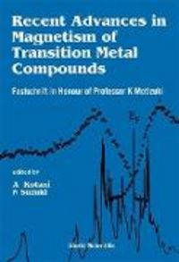 Produktbild: Recent Advances in Magnetism of Transition Metal Compounds: Festschrift in Honour of Professor K Motizuki