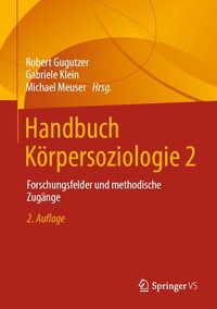 Produktbild: Handbuch K&ouml;rpersoziologie 2